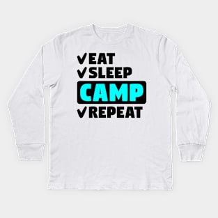 Eat, sleep, camp, repeat Kids Long Sleeve T-Shirt